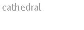 cathedral